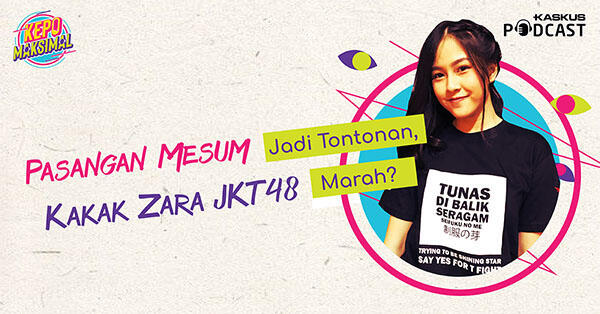 Pasangan Mesum Jadi Tontonan, Kakak Zara JKT48 Marah?