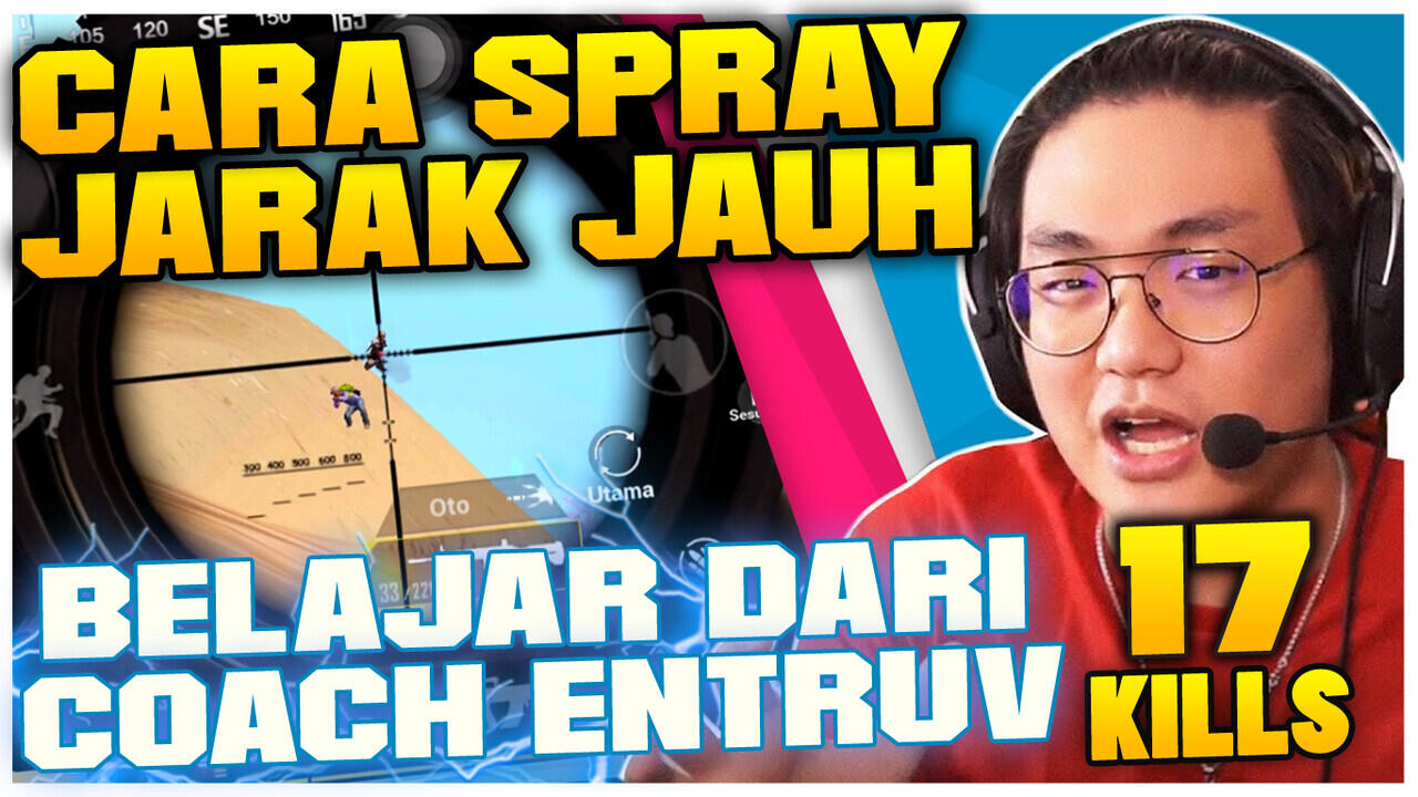 NEW UPDATE | BELAJAR DARI ENTRUV CARA SPRAY JARAK JAUH | PUBG MOBILE