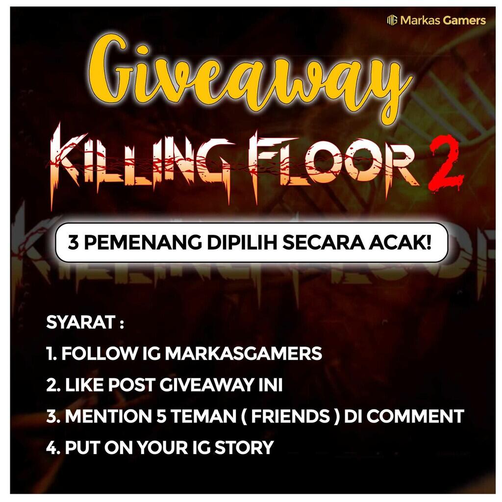 &#91;GIVEAWAY GAME&#93; Killing Floor 2 di EGS. (Bukan Giveaway Ala Artis Yutub)