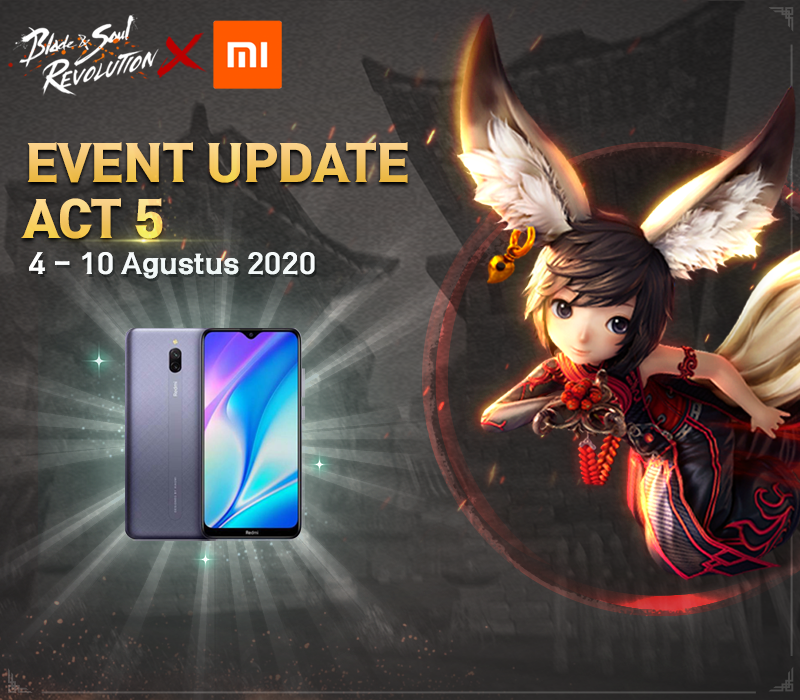 Event ACT 5'Bersama Xiaomi Hadir di Game Mobile MMORPG Blade&Soul Revolution