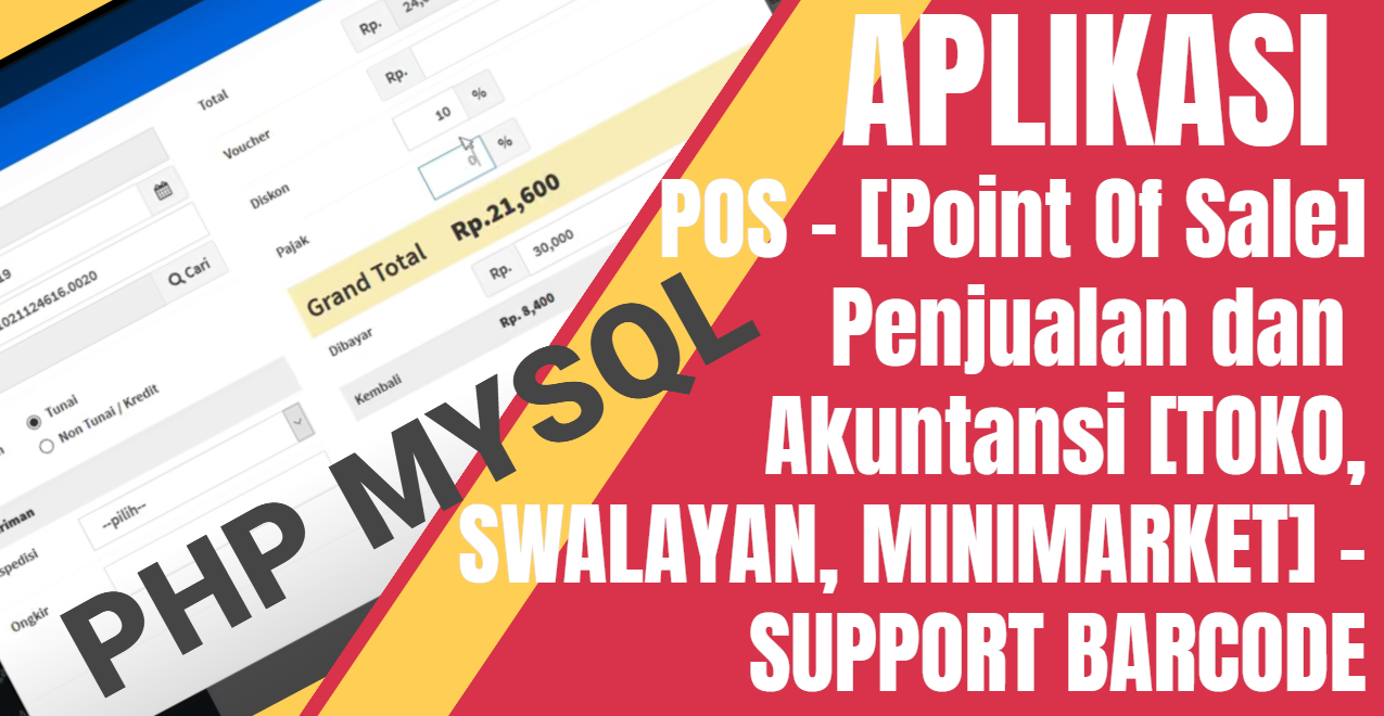 Aplikasi POS &#91;Kasir Toko, Swalayan dan minimarket Berbasis Web PHP Mysql&#93; + Barcode