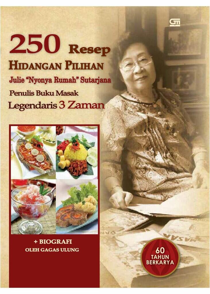 Gastronom 3 Jaman di Indonesia | Julie &quot;Nyonya Rumah&quot; Sutardjana 