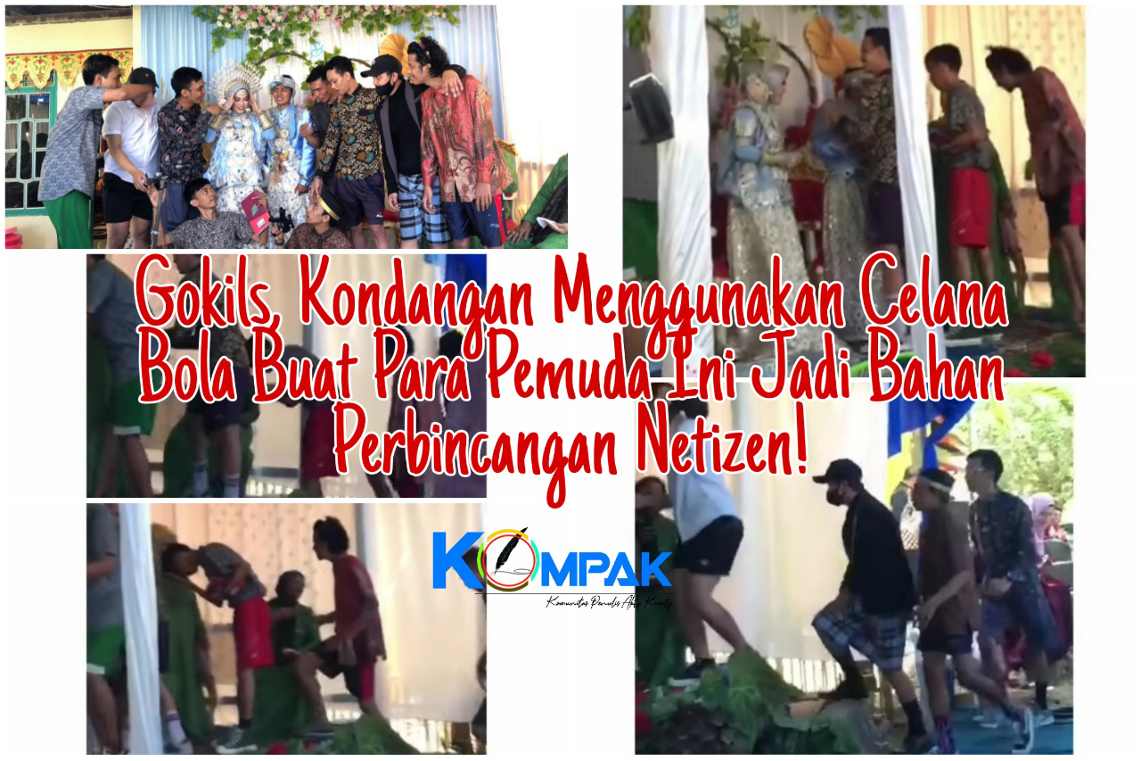 Kondangan Gunakan Celana Bola, Buat Para Pemuda Ini Jadi Bahan Perbincangan! Gokils