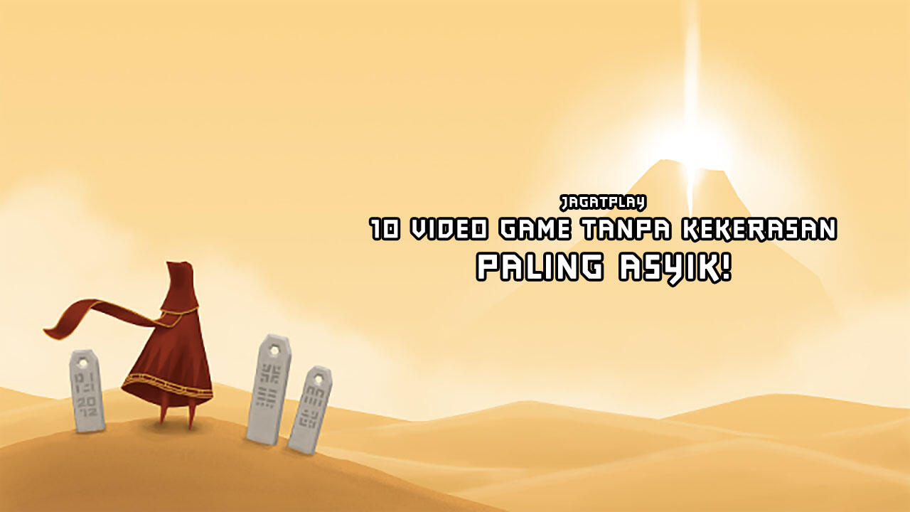 10 Video Game Tanpa Kekerasan