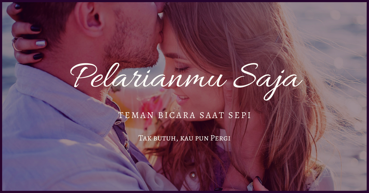 Sadis! Caramu Untuk Moveon (Pelarian Cinta Semata)