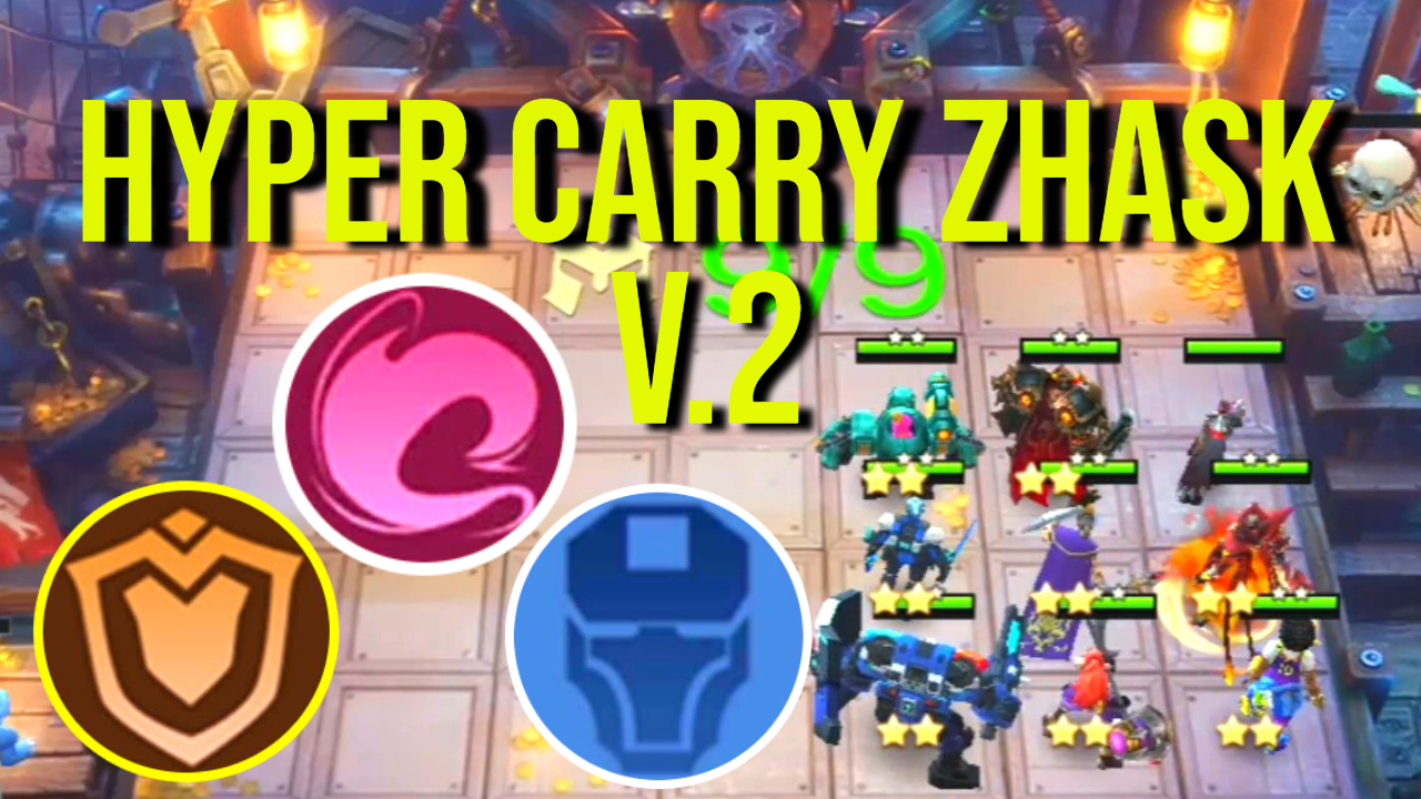 HYPER CARRY ZHASK 2.0 - MAGIC CHESS TIPS & GAMEPLAY