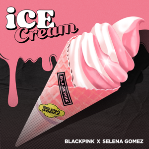 Blackpink Dan Selena Gomez Berpadu Dalam Ice Cream