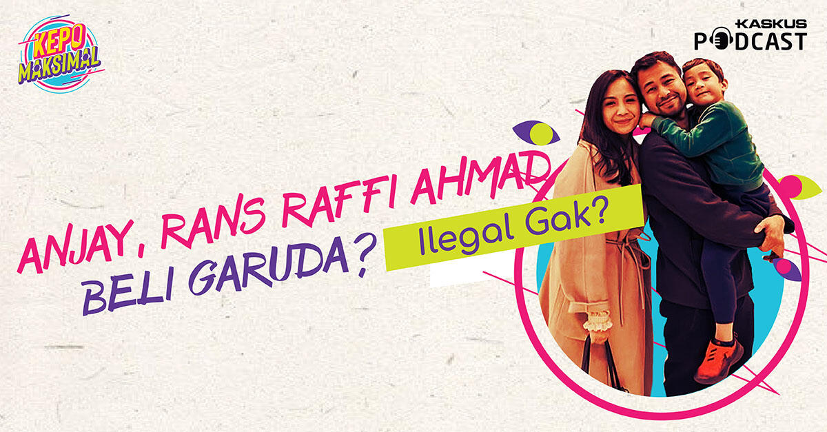 ANJAY, RANS Raffi Ahmad Beli Garuda? Ilegal Gak?