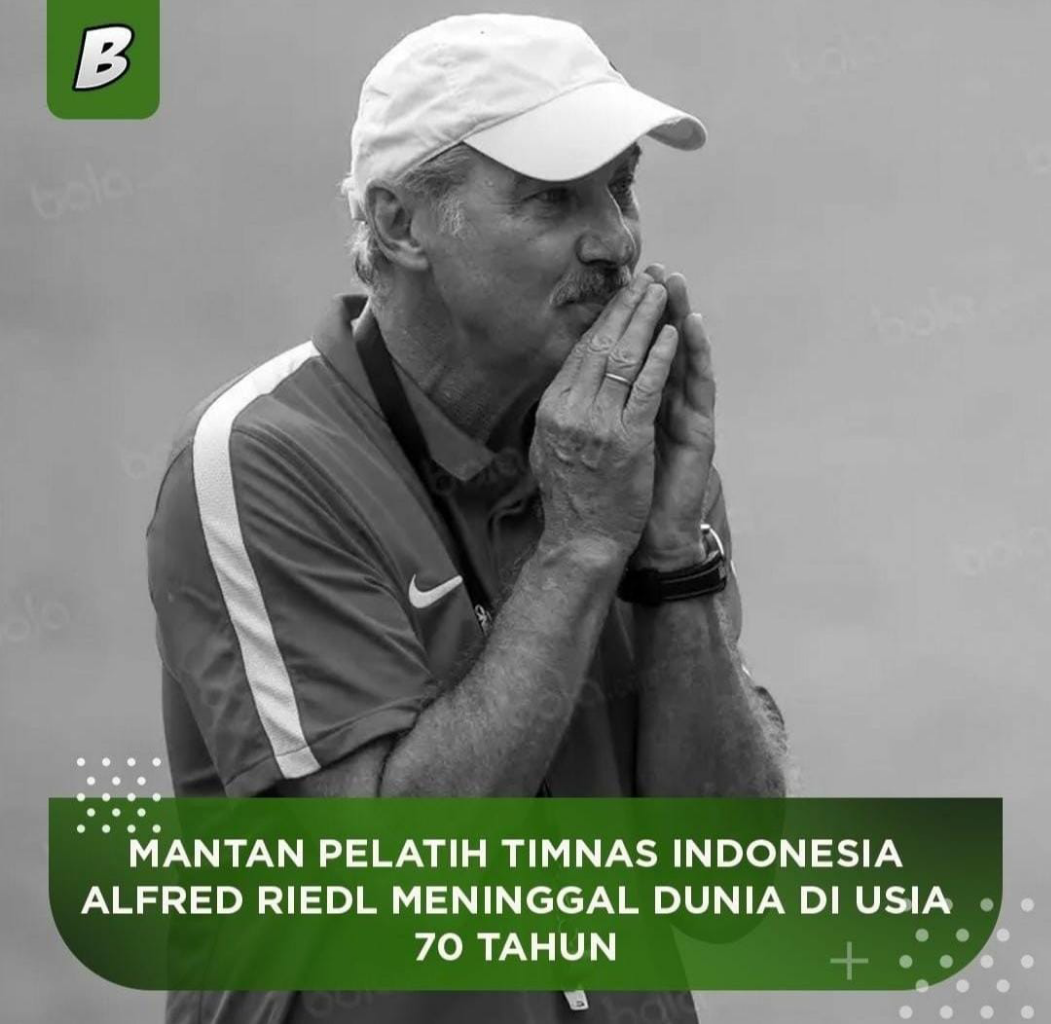 Coach Alfred Riedl Meninggal. Dunia