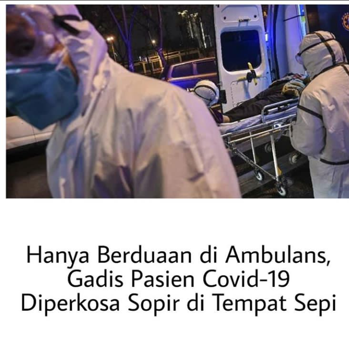 Pasien Covid-19 Diperkosa Sopir Ambulance Saat Hendak ke Rumah Sakit