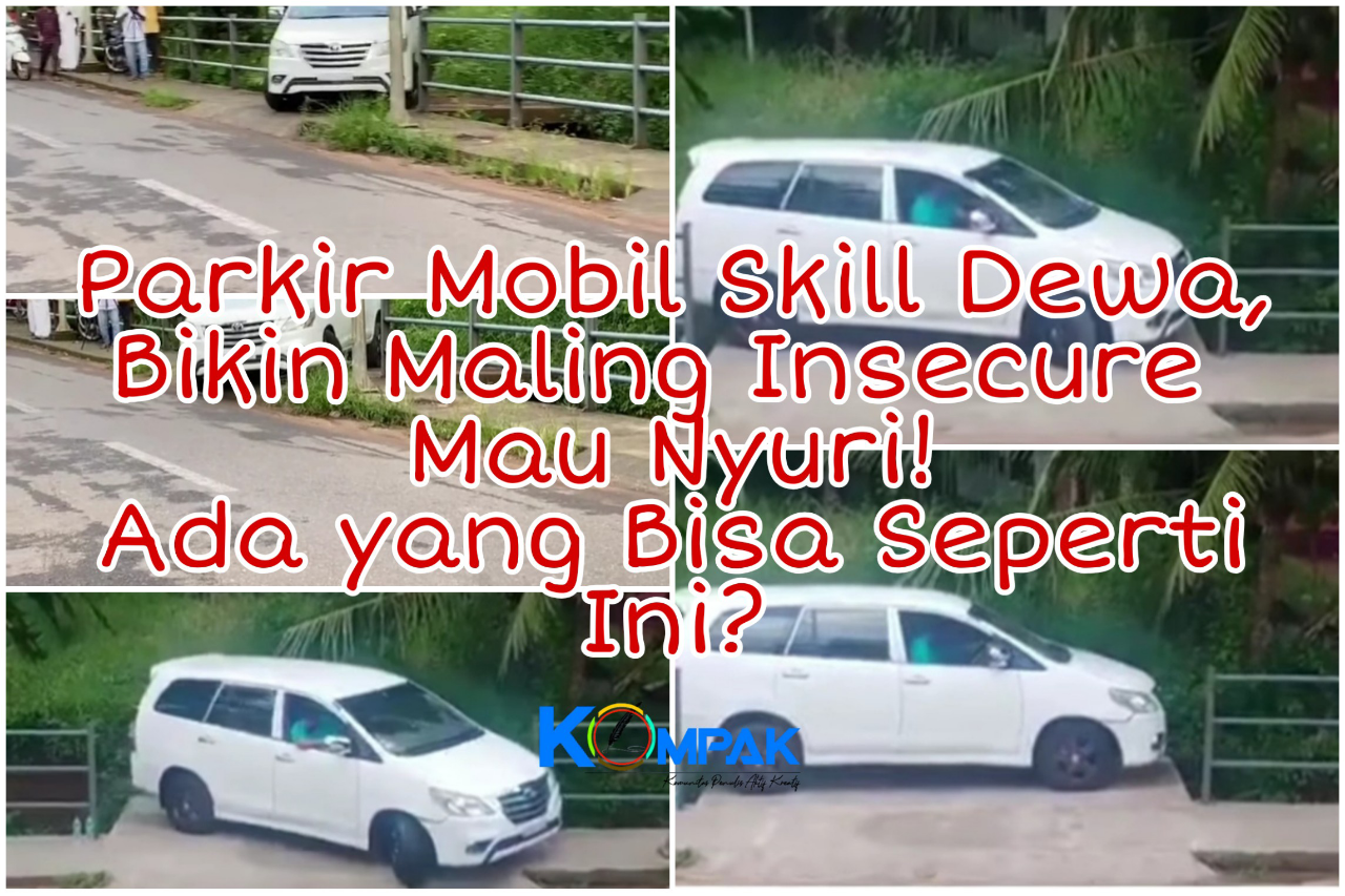 Parkir Mobil Skill Dewa, Heboh dan Bikin Minder Kumpulan Maling Internasional! 