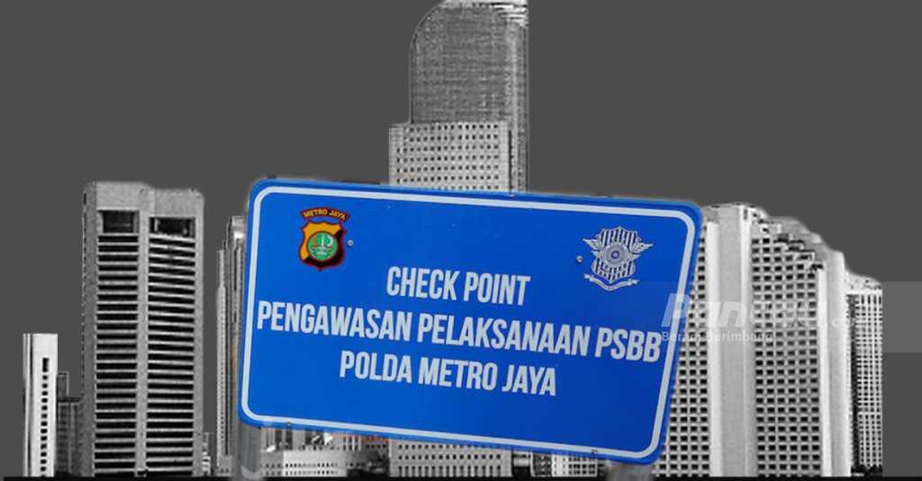 Hal-hal yang Perlu Diperhatikan Warga DKI saat PSBB Diterapkan