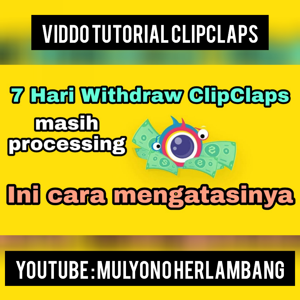 CARA MENGATASI LAMA WITHDRAW CLIPCLAPS TERBARU