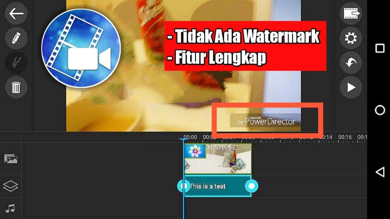 Cara Download PowerDirector Tanpa Watermark