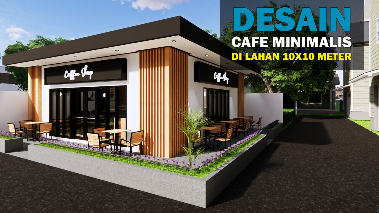 Desain Cafe Minimalis Sederhana Low Budget