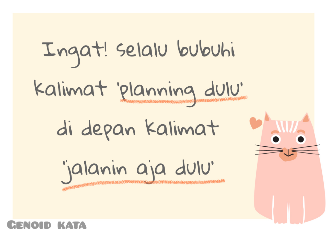 Apa Benar Untuk Menjalani Hidup Hanya 'Jalanin Aja Dulu'?