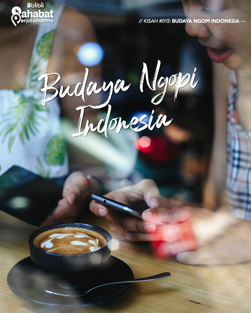 Milenial, kopi dan pandemi. Budaya kopi yang mengikuti gaya masa kini!