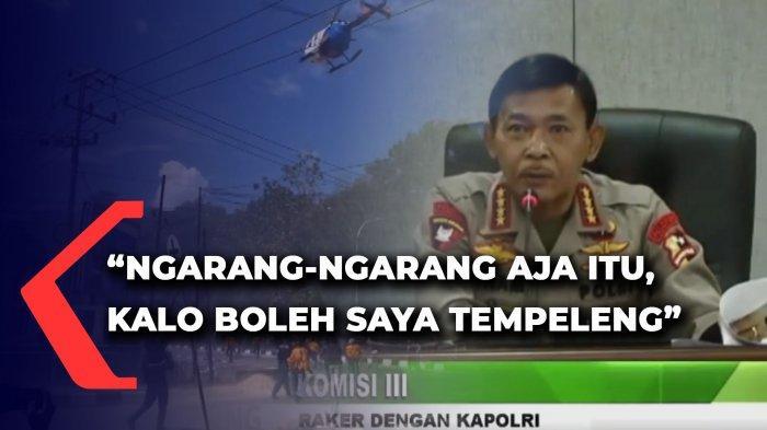 Kapolri Geram Ada Anggotanya Bubarkan Demo Mahasiswa Pakai Helikopter, Bisa .....