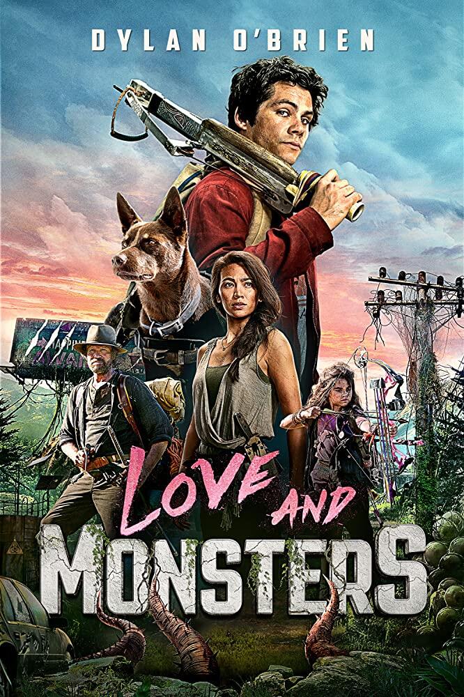 Love and Monsters (2020) | Dylan O'Brien, Michael Rooker, Jessica Henwick