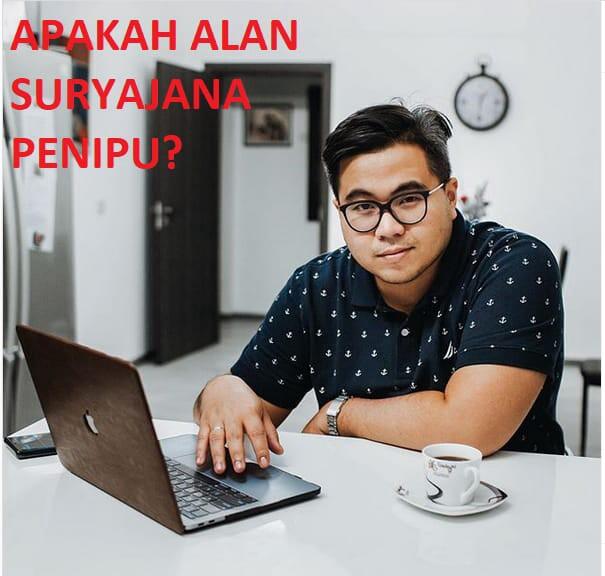 Alan Suryajana Penipu Atau Bukan KASKUS