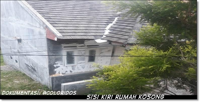 Rumah Kosong di Depan Rumah Ane yang Sebenarnya Berpenghuni