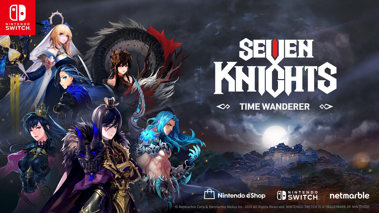 Game Pertama Netmarble untuk Nintendo Switch : Seven Knights - Time Wanderer