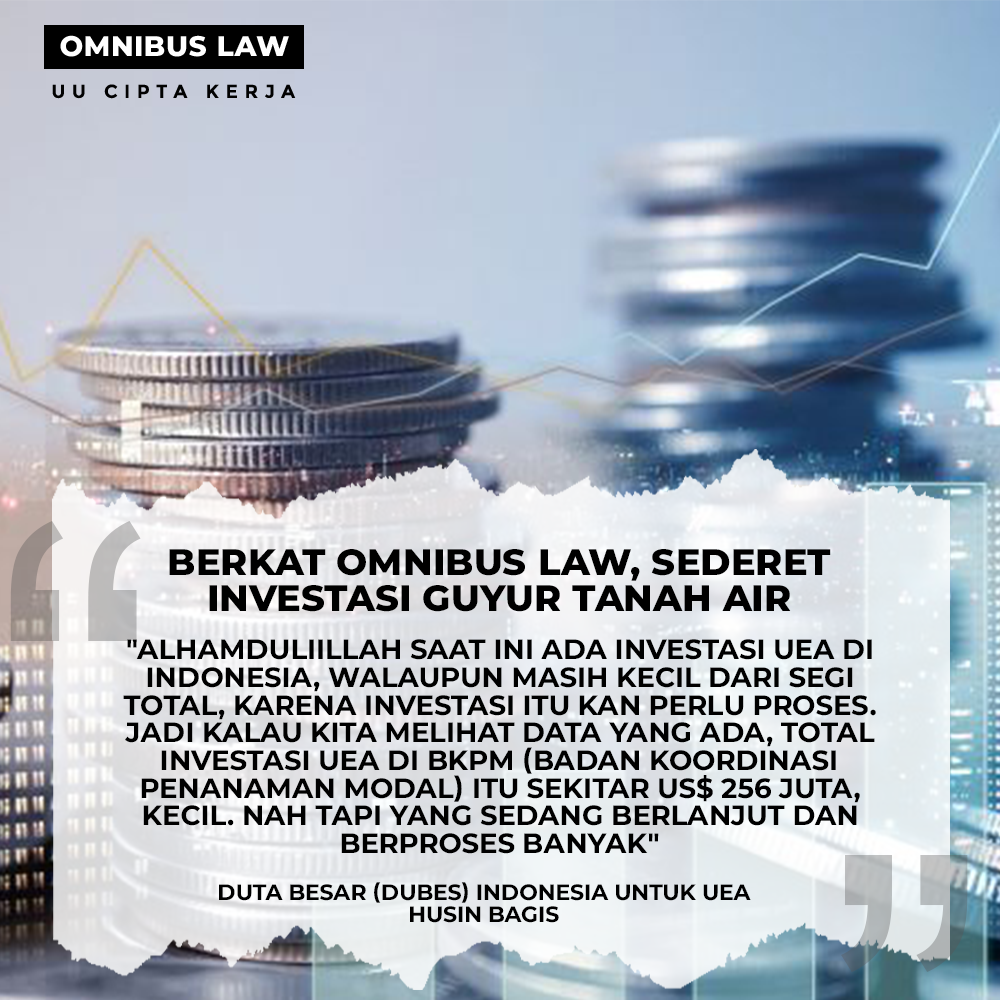 RI-UEA Mesra, Sederet Investasi Guyur Tanah Air