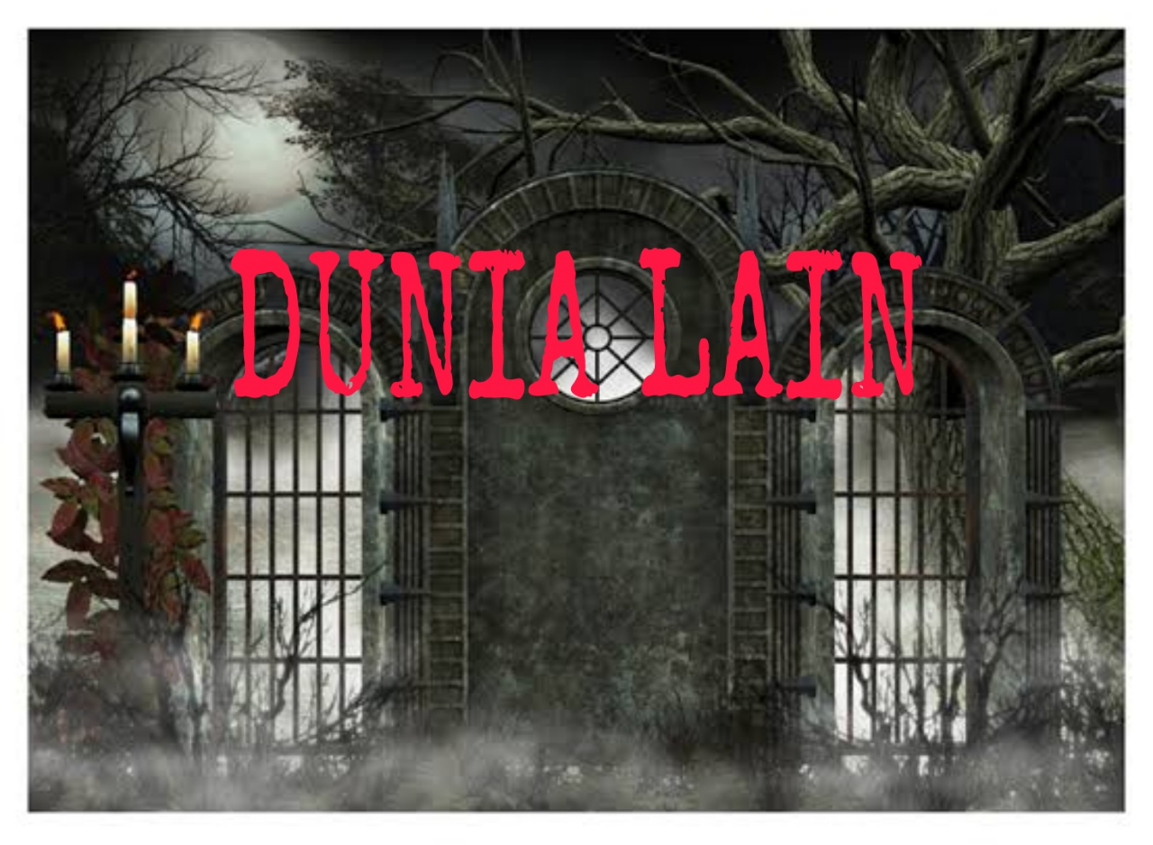 DUNIA LAIN