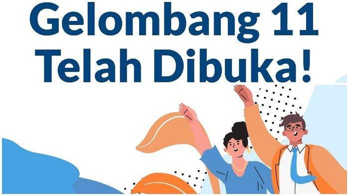  Kartu Prakerja Gelombang 11 Resmi Dibuka, Simak 4 Hal yang Perlu Diketahui
