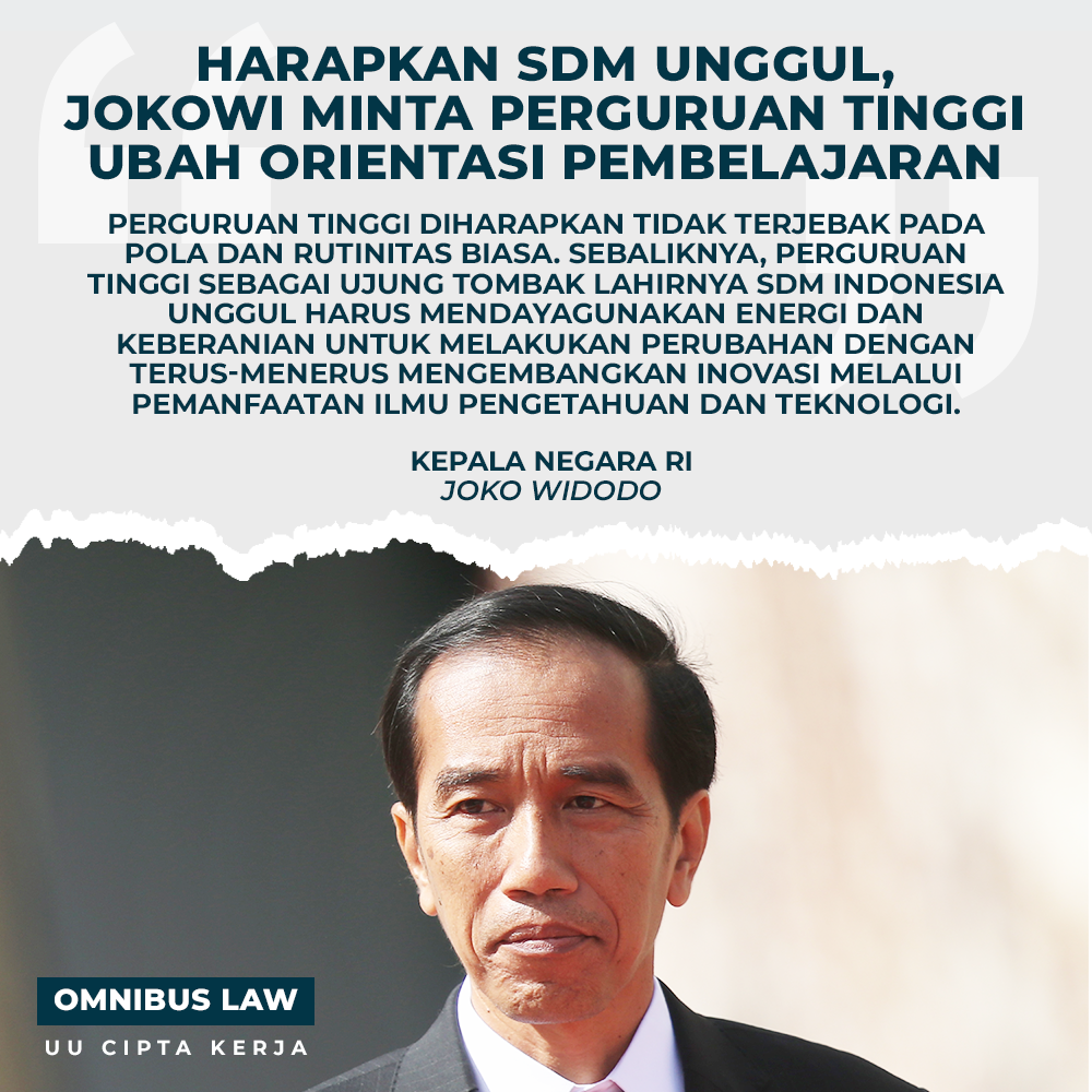 Harapkan SDM Unggul, Jokowi Minta Perguruan Tinggi Ubah Orientasi Pembelajaran