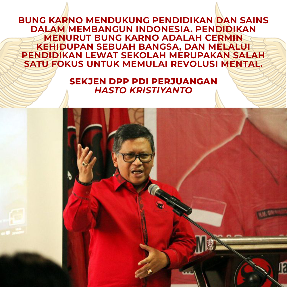 hasto sebut bung karno dukung pendidikan dan sains demi bangun bangsa kaskus hasto sebut bung karno dukung