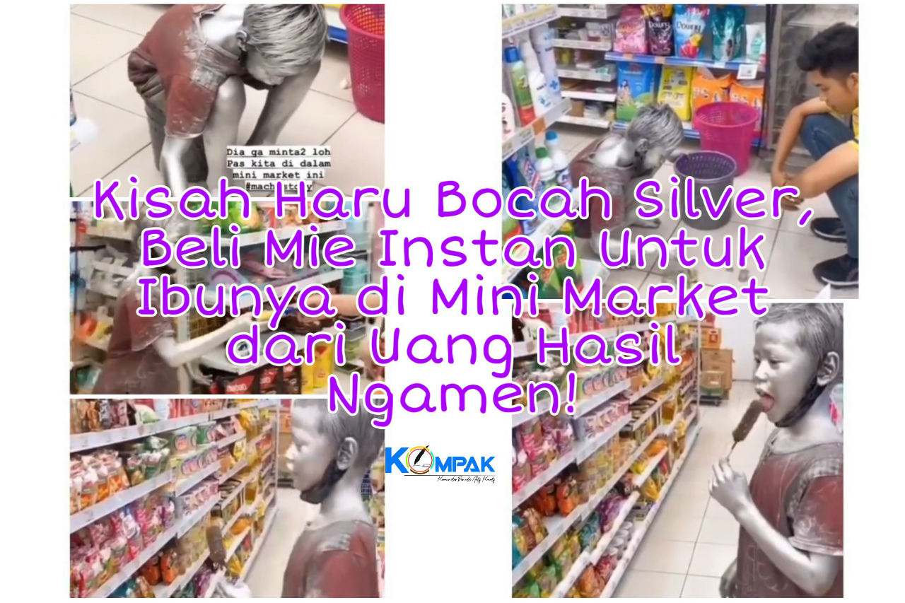 Kisah Haru Bocah Silver, Beli Mie Instan Untuk Ibunya dengan Uang Receh Hasil Ngamen!