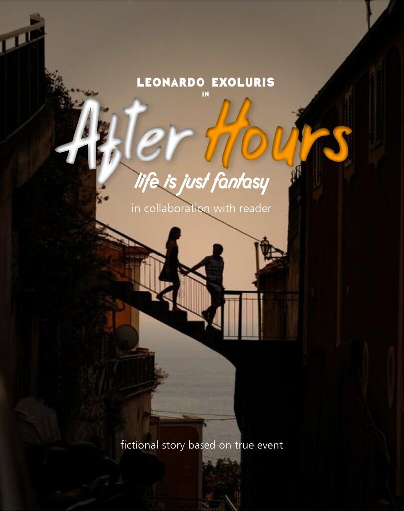 After Hours &#91;Adult Rating&#93; &#91;Fictional Story Based on True Events&#93;