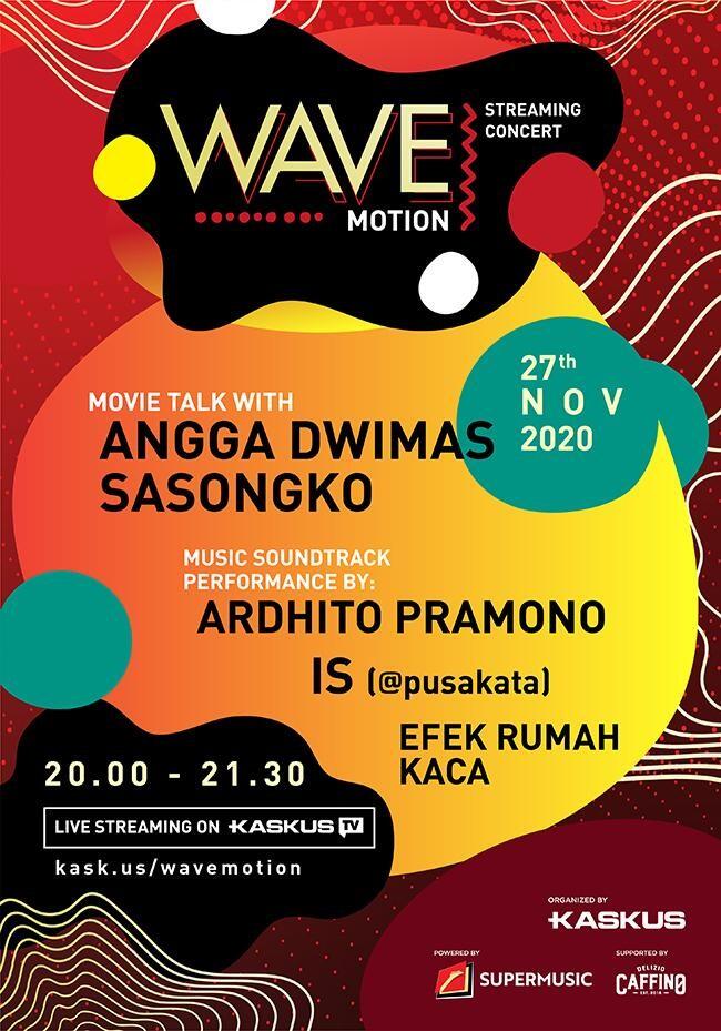 WAVE MOTION STREAMING CONCERT Hadir Lagi! Jangan Sampai Ketinggalan Ya!