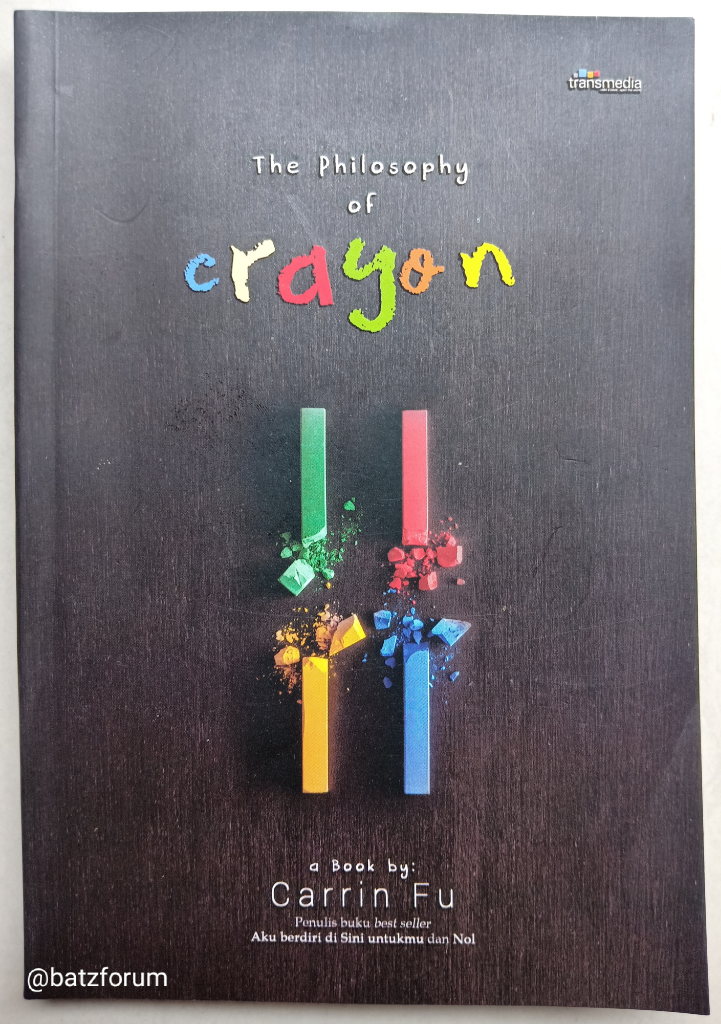 &#91;COC&#93; Review Buku &quot;The Philosophy of Crayon&quot; Karya Carrin Fu!