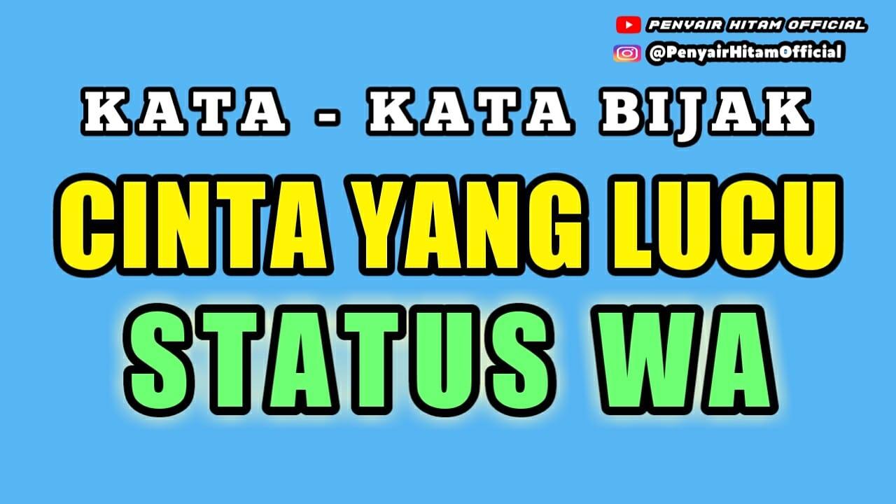 Kata Bijak Cinta Yang Lucu Buat Status WA KASKUS