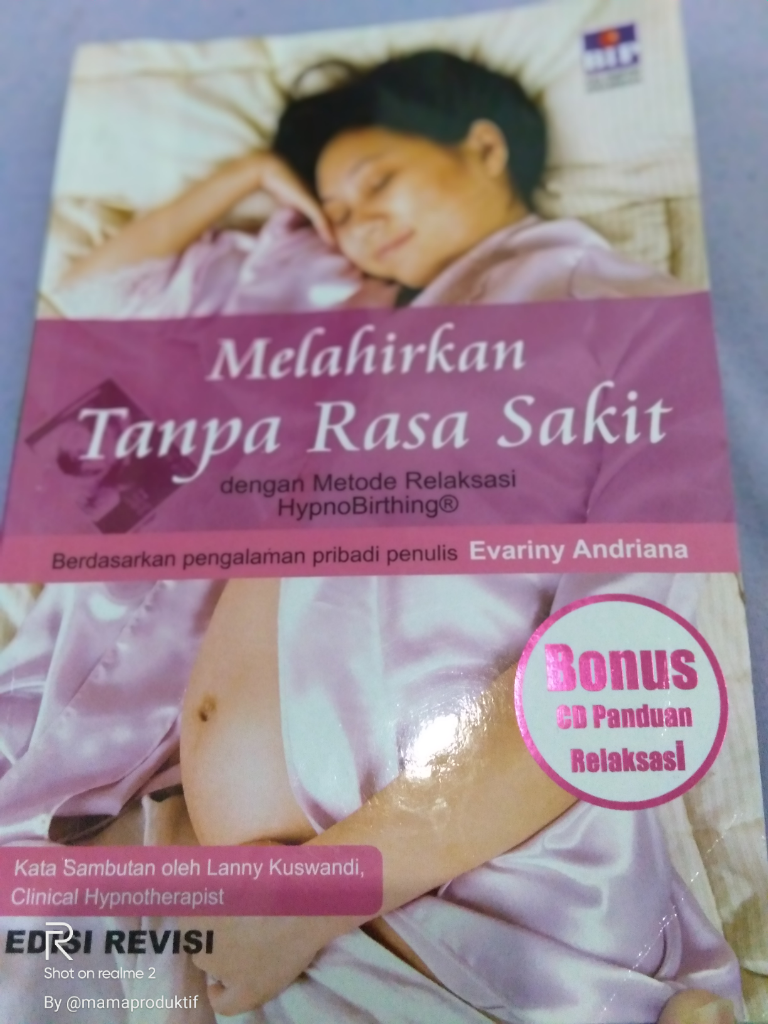 &#91;Coc Review Buku&#93;Melahirkan Tanpa Rasa Sakit Dengan Hypnobirthing Evariny Andriana