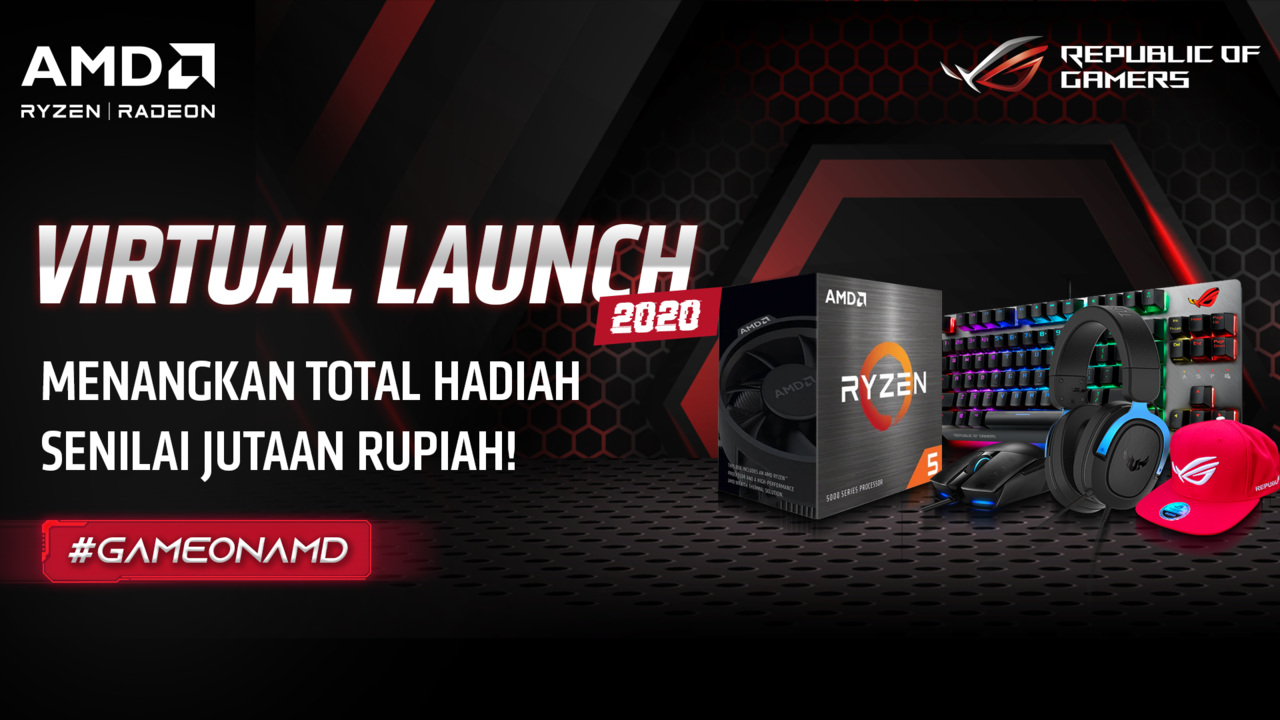 Ikuti Keseruan AMD Virtual Launch 2020! Banyak Hadiah Menunggumu!
