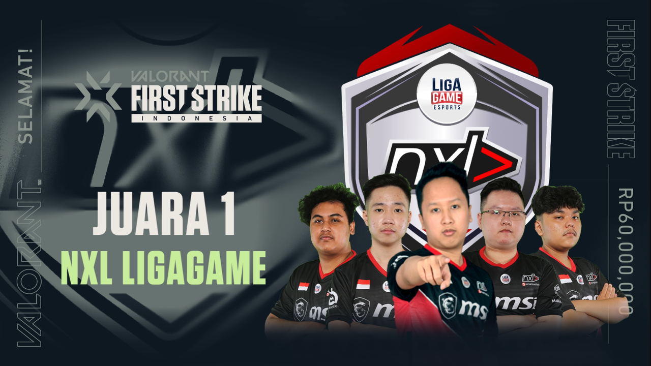 Pertarungan Sengit, NXL LIGAGAME Menjuarai Turnamen VALORANT First Strike Indonesia