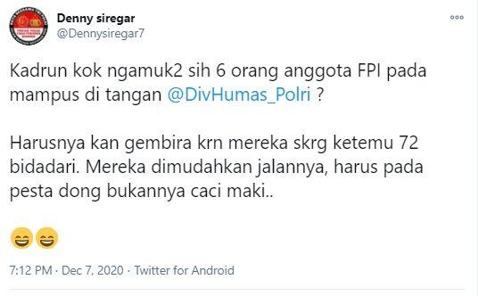 Denny Siregar Soal 6 Laskar FPI Tewas: Mereka Sekarang Ketemu 72 Bidadari
