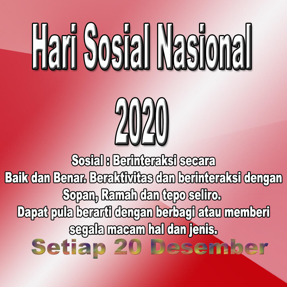 &#91;NASIONALISME &amp; MUHASABAH&#93; HARI SOSIAL &amp; HARI IBU 2020. Ayok Memperingati...!