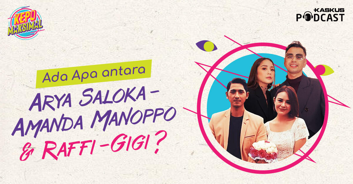 Ada Apa antara Arya Saloka - Amanda Manoppo & Raffi - Gigi?