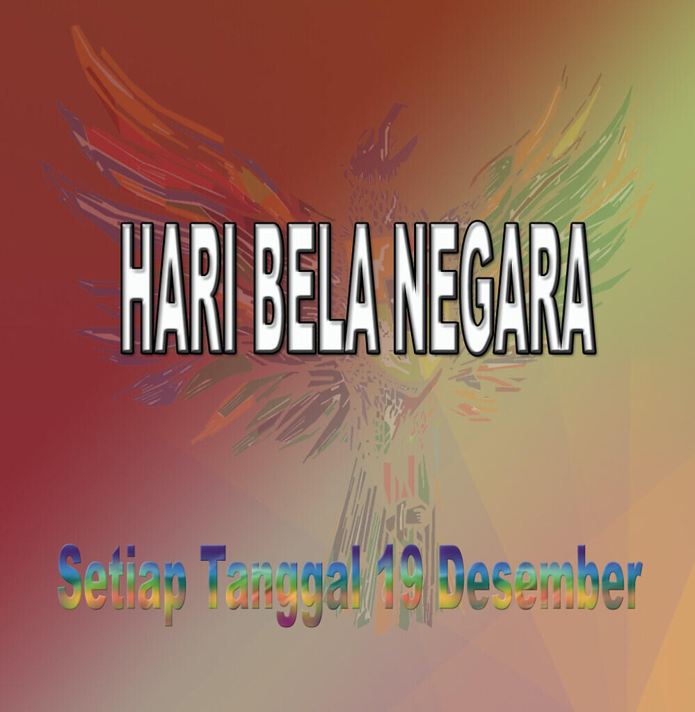 &#91;NASIONALISME&#93; Setiap Tgl 19-20 Desember. Sebaiknya dan Seharusnya Diperingati...!