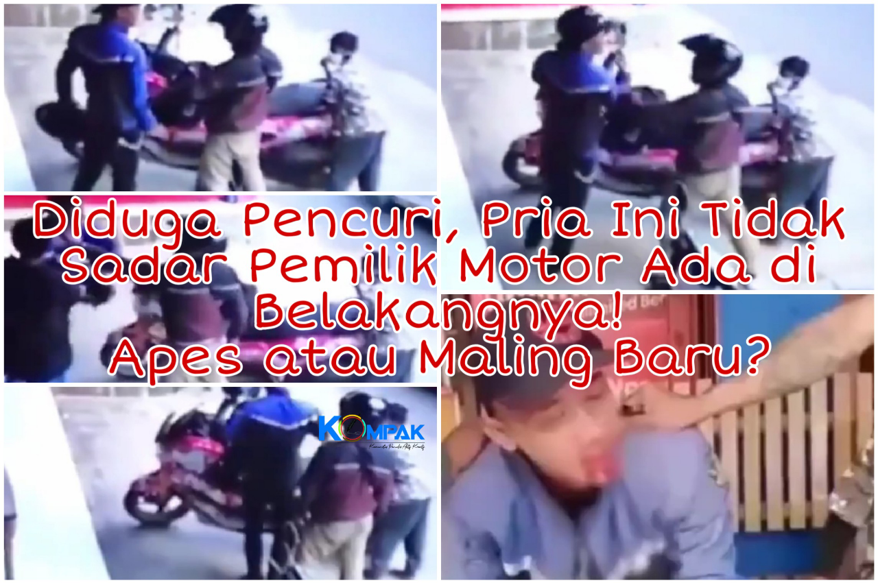 Maling Apes, Saat Beraksi Pria Ini Tidak Sadar di Belakangnya Ada Si Pemilik Motor! 