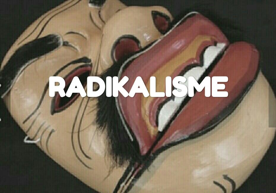 RADIKALISME VS RAHMATAN LIL ALAMIN