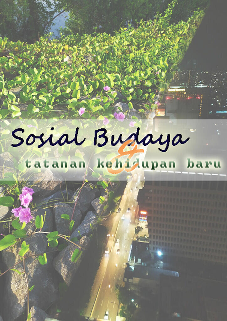 Sosial Budaya dan tatanan kehidupan baru 