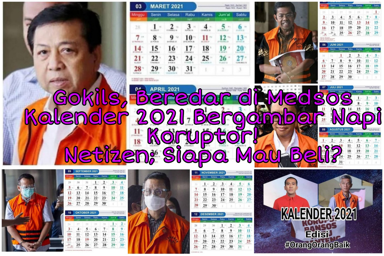 Gokils, Beredar Viral Kalender 2021 Bergambar Napi Koruptor! Netizen; Siapa Mau Beli?