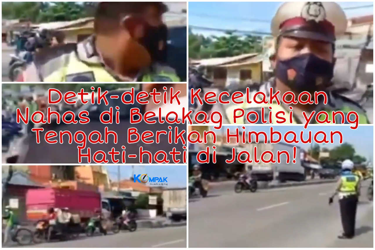 Heboh Video Kecelakaan Nahas di Belakang Polisi yang Tengah Berikan Himbauan Hati2!