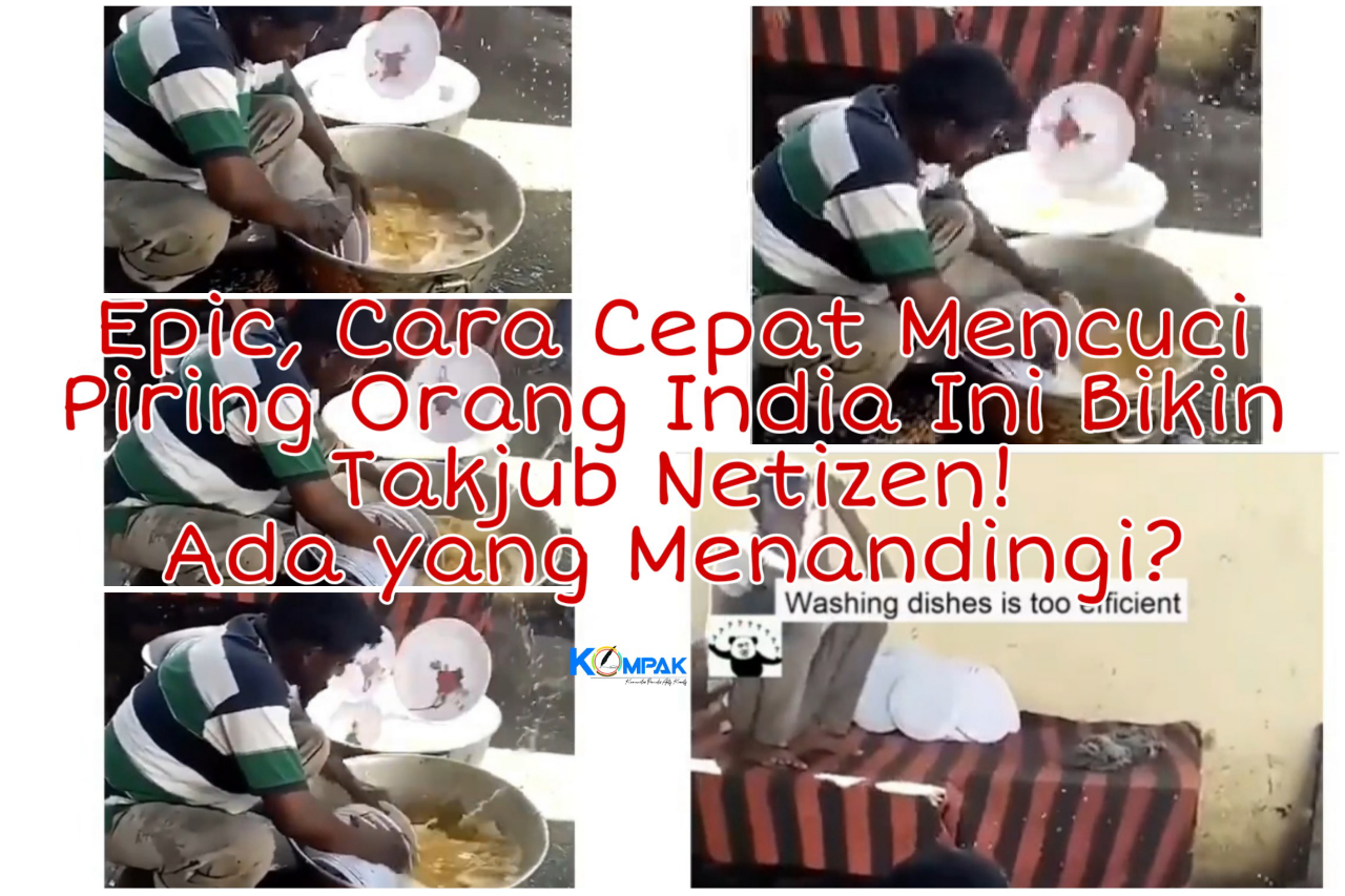 Epic, Skill Mencuci Piring Cepat dari Pria India Ini Bikin Takjub Netizen! Anti Pecah