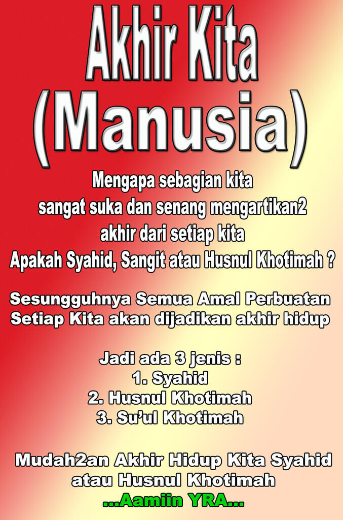 &#91;Muhasabah Berislam&#93; Syahid VS Sangit ? Kemanakah Good-End (Akhir yg Baik) di NKRI ?